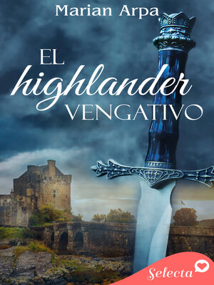 cover image of El highlander vengativo